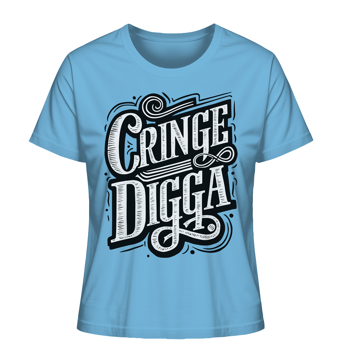 Cringe Digga - Ladies Organic Shirt - Lady - Shirts (Aqua Blue, XS, ) - GruemArt