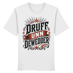 DRUFF UNN DEWEDDER - Organic Unisex Shirt - Unisex - Shirts (Weiß, XS, ) - GruemArt