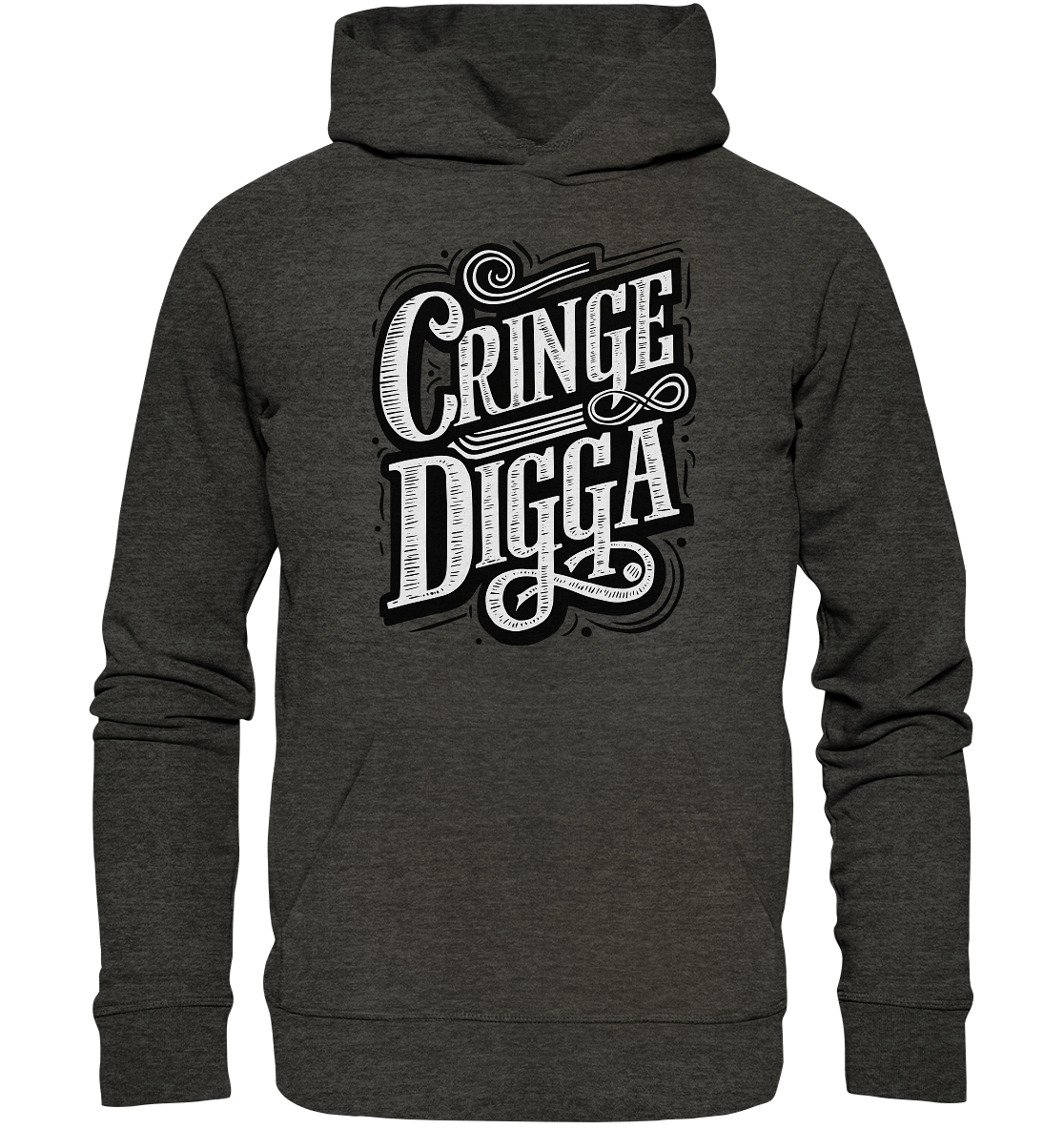 Cringe Digga - Organic Hoodie - GruemArt
