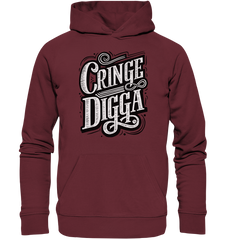 Cringe Digga - Organic Hoodie - GruemArt