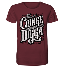 Cringe Digga - Organic Shirt - GruemArt