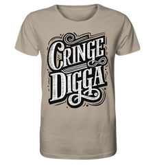 Cringe Digga - Organic Shirt - GruemArt