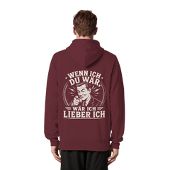 Wenn ich du wär, wär ich lieber ich - Organic Zipper - Jacken/ Zipper (Weinrot, XS, ) - GruemArt