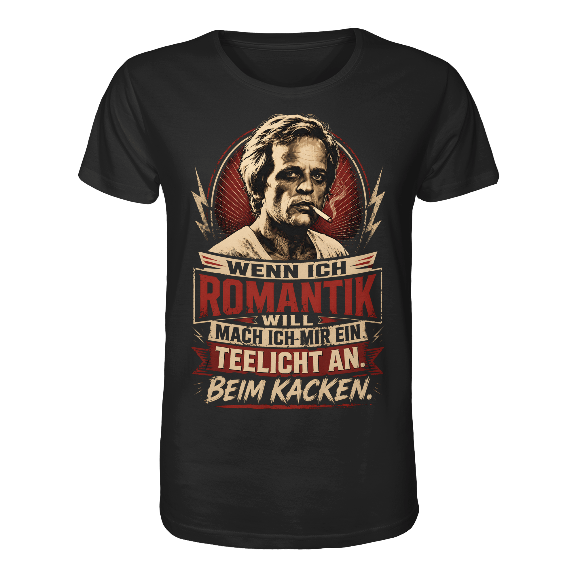Wenn ich Romantik will, mach ich mir ein Teelicht an. Beim Kacken - Bio Unisex Shirt - Unisex Shirt (Black, XS, ) - GruemArt