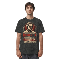 Wenn ich Romantik will, mach ich mir ein Teelicht an. Beim Kacken - Bio Unisex Shirt - Unisex Shirt (Dark Heather Grey, XS, ) - GruemArt