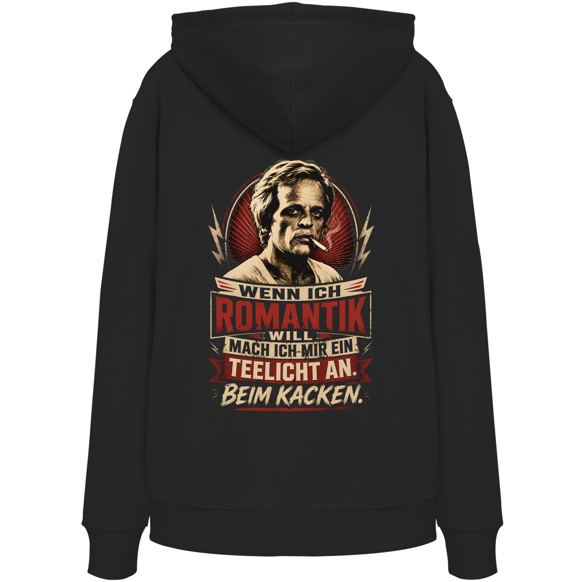Wenn ich Romantik will, mach ich mir ein Teelicht an - beim Kacken - Bio Unisex Hoodie