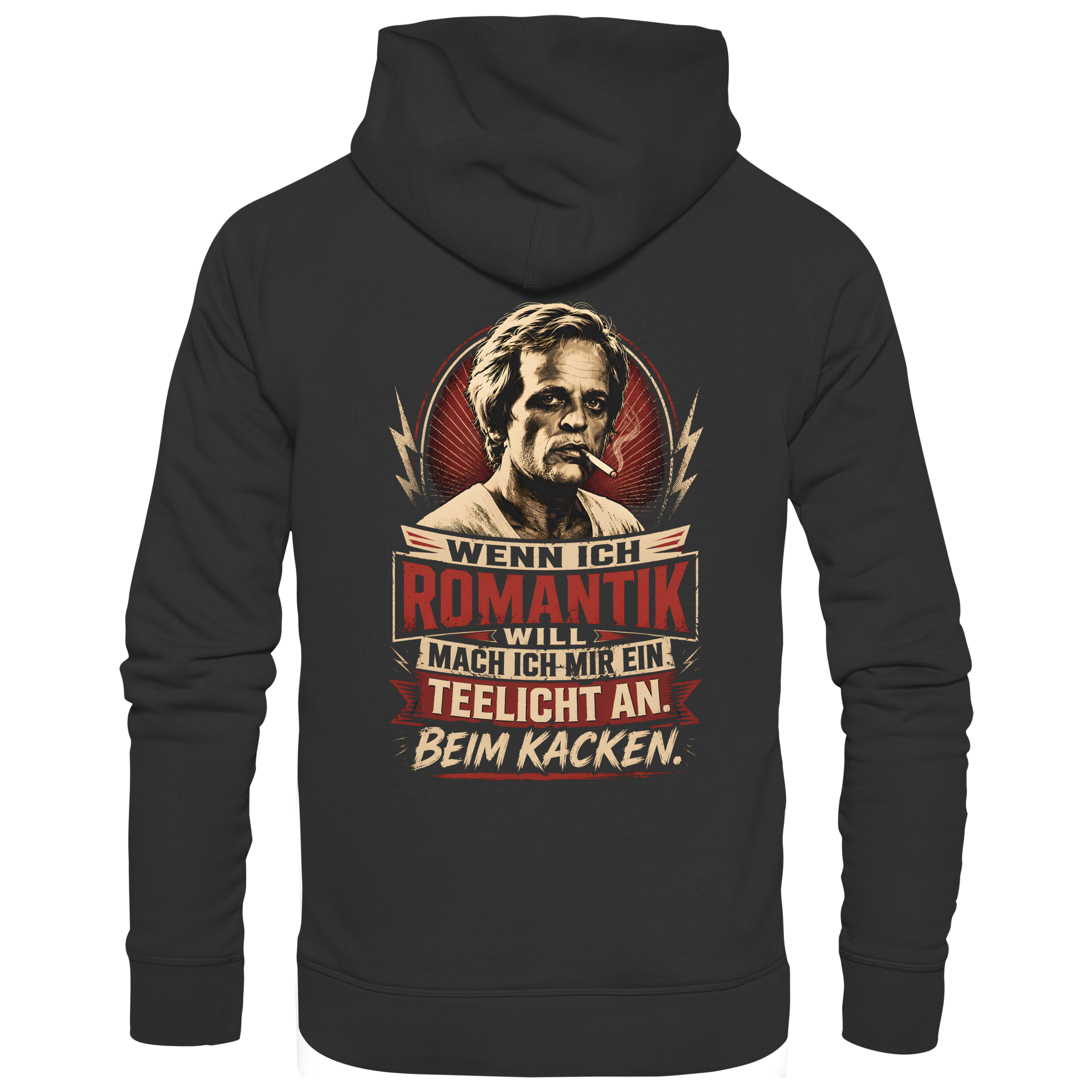 Wenn ich Romantik will, mach ich mir ein Teelicht an - beim Kacken - Bio Unisex Hoodie