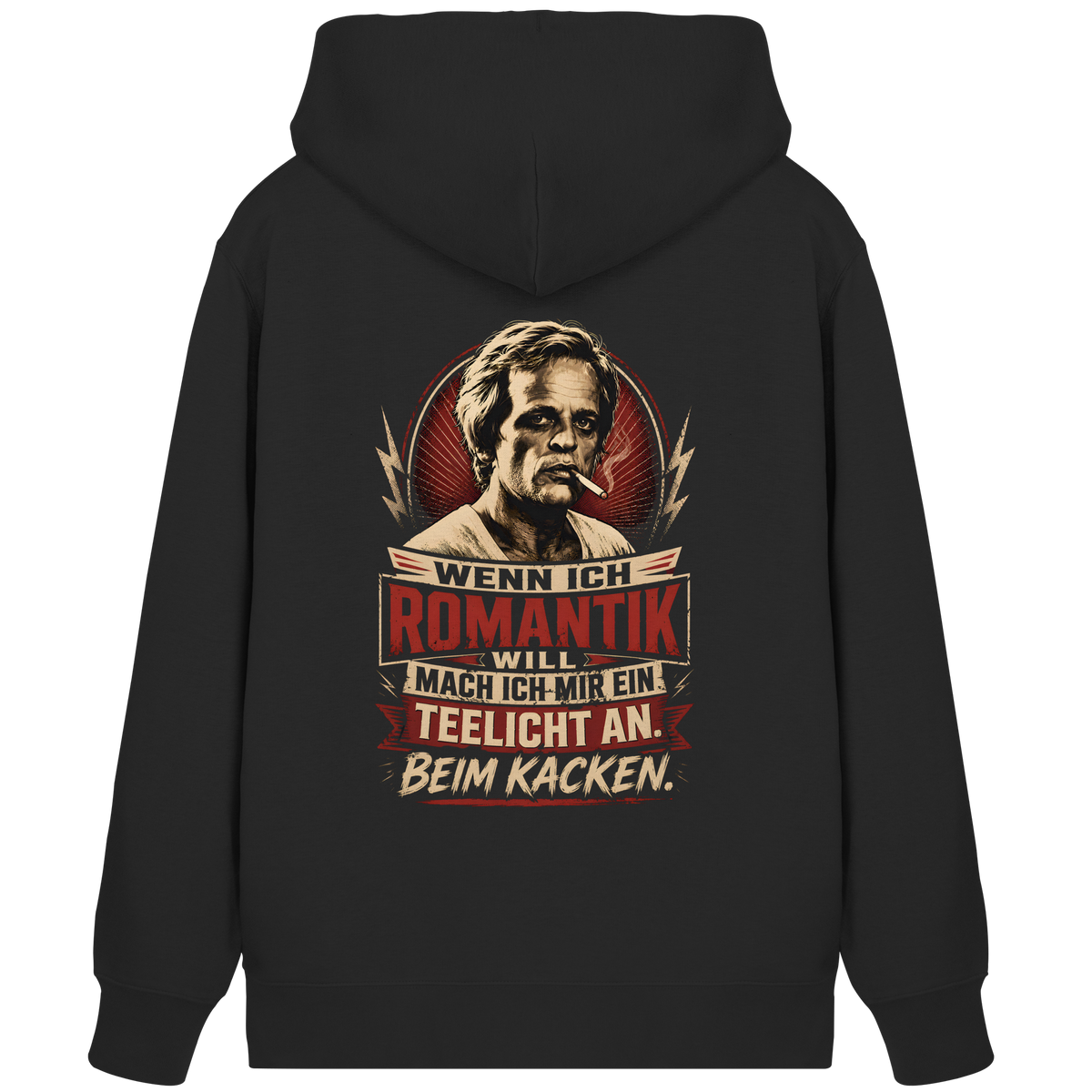 Wenn ich Romantik will, mach ich mir ein Teelicht an. Beim Kacken - Unisex Bio-Zipper
