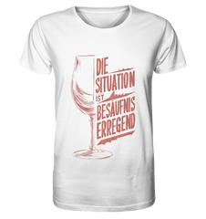 Die Situation ist Besäufnis erregend - Organic Shirt - Unisex-Shirts (White, XS, ) - GruemArt