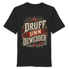 DRUFF UNN DEWEDDER - Organic Unisex Shirt - Unisex - Shirts (Schwarz, XS, ) - GruemArt