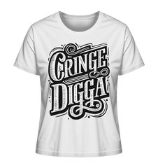 Cringe Digga  - Ladies Organic Shirt - GruemArt