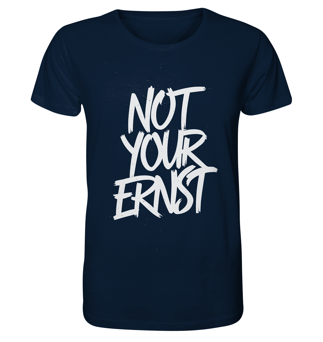 NOT YOUR ERNST - Organic Shirt - Unisex-Shirts (French Navy, XS, ) - GruemArt