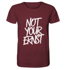 NOT YOUR ERNST - Organic Shirt - Unisex-Shirts (Burgundy, XS, ) - GruemArt