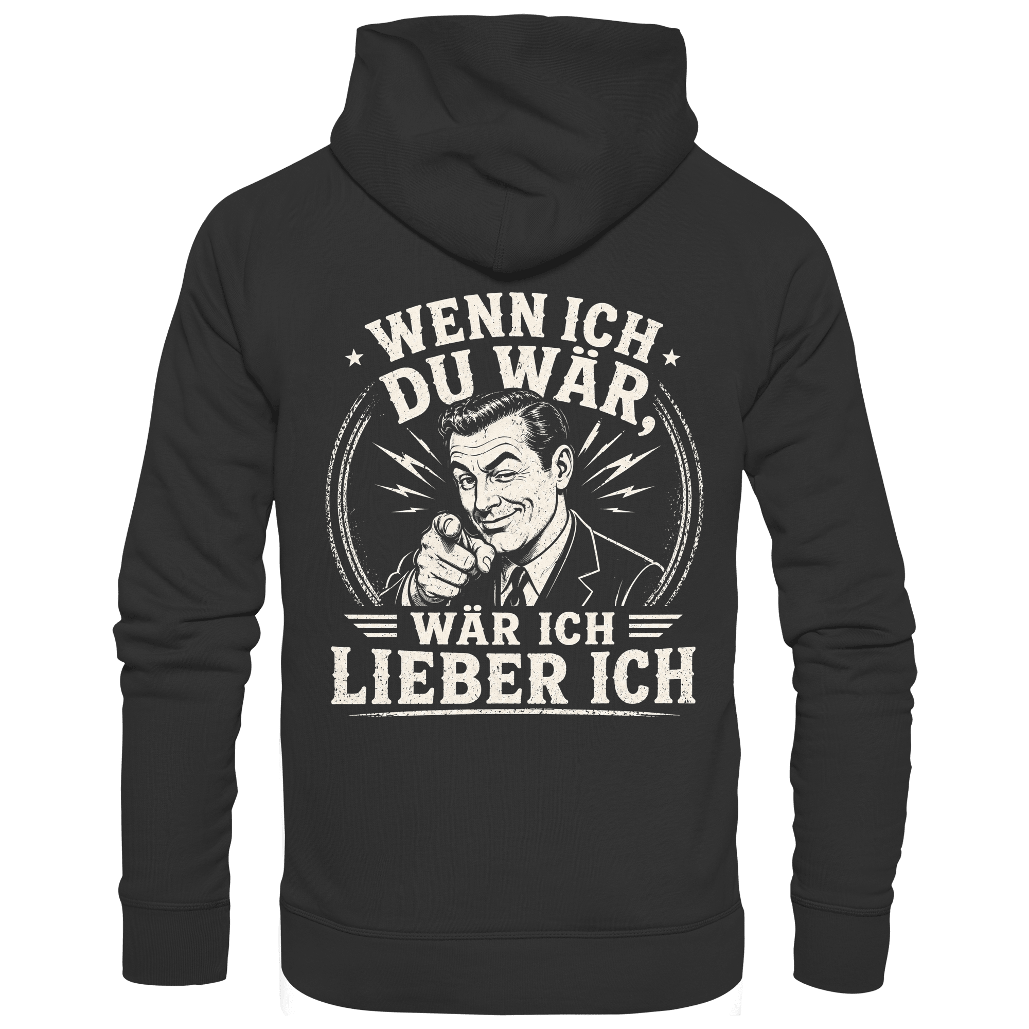 Wenn ich du wär, wär ich lieber ich - Hoodie - Hoodie (Schwarz, S, ) - GruemArt