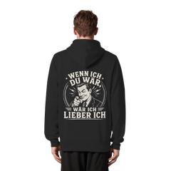 Wenn ich du wär, wär ich lieber ich - Organic Zipper - Jacken/ Zipper (Schwarz, XS, ) - GruemArt