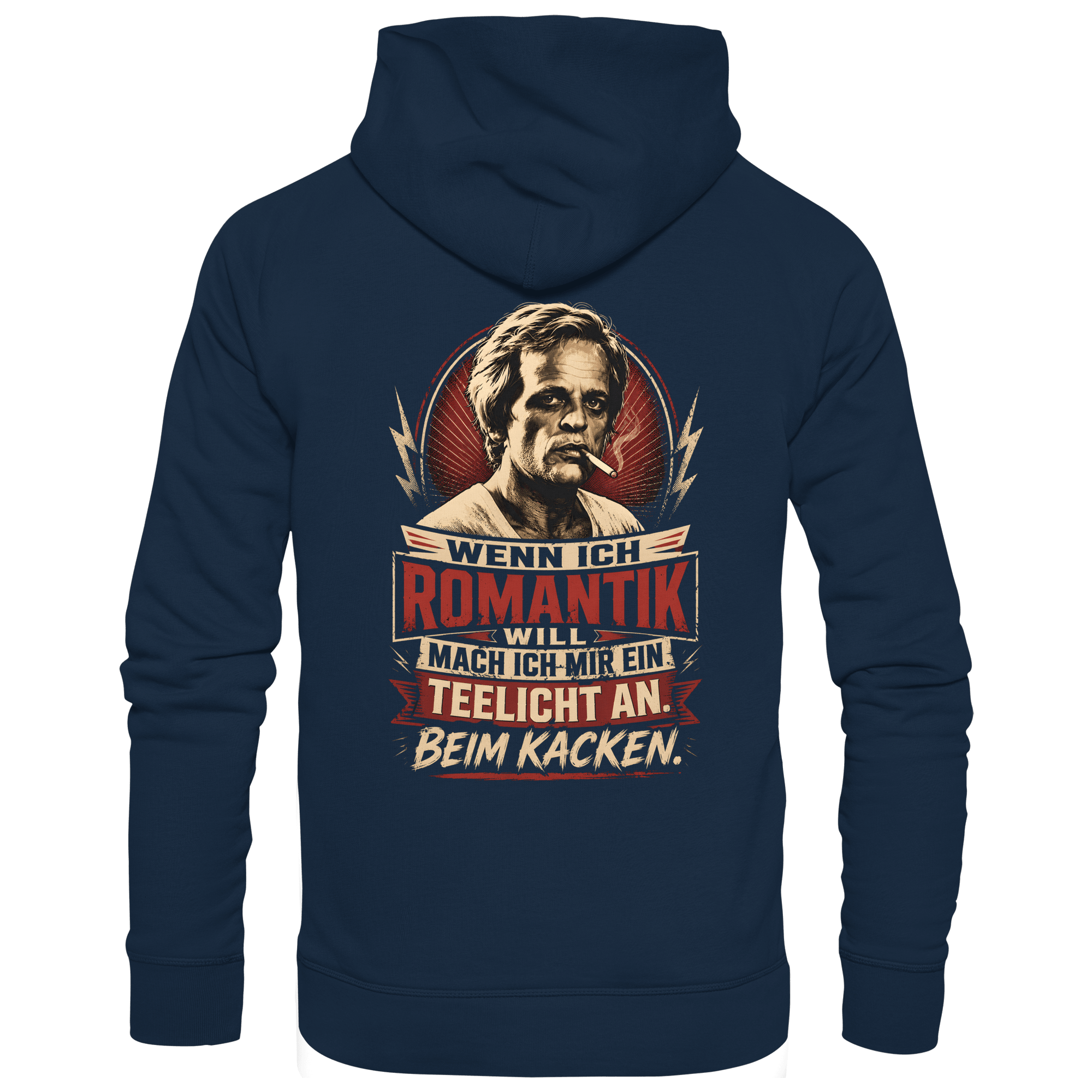 Wenn ich Romantik will, mach ich mir ein Teelicht an - beim Kacken - Bio Unisex Hoodie - Hoodie (French Navy, XS, ) - GruemArt