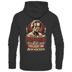 Wenn ich Romantik will, mach ich mir ein Teelicht an - beim Kacken - Bio Unisex Hoodie - Hoodie (Black, XS, ) - GruemArt