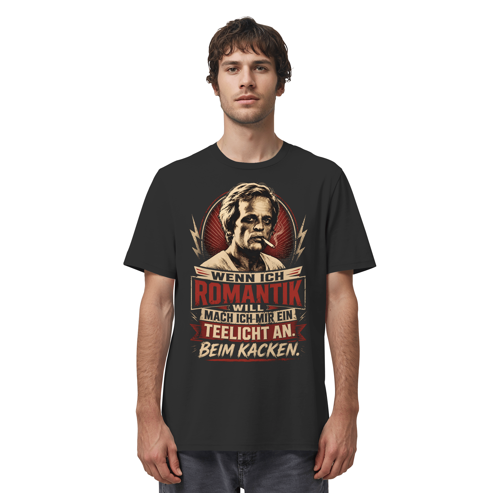 Wenn ich Romantik will, mach ich mir ein Teelicht an. Beim Kacken - Bio Unisex Shirt - Unisex Shirt (Black, XS, ) - GruemArt
